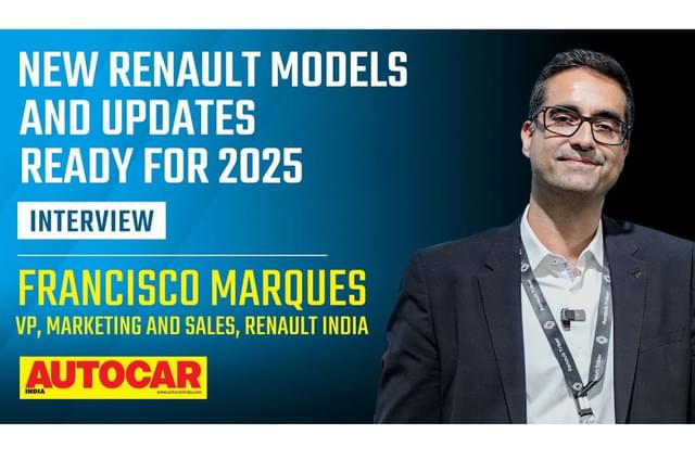 Francisco Marques on the new Renault Triber, upcoming products and more